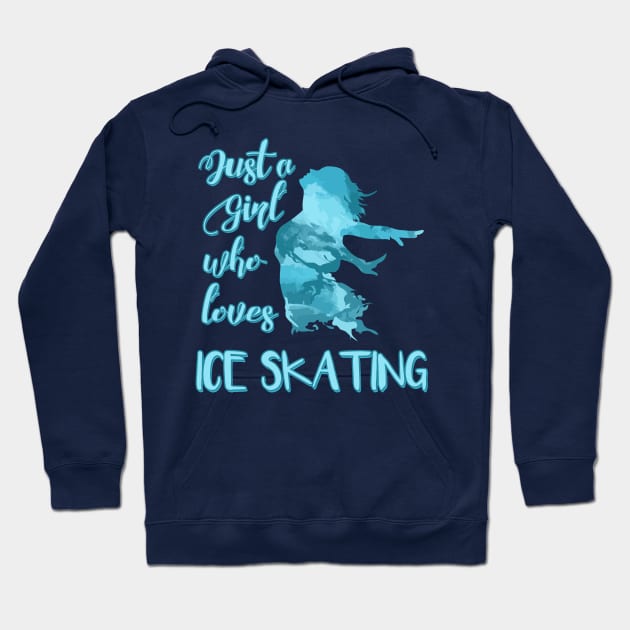 Just a Girl who Loves Ice Skating Figure Skater Hoodie by DeesDeesigns